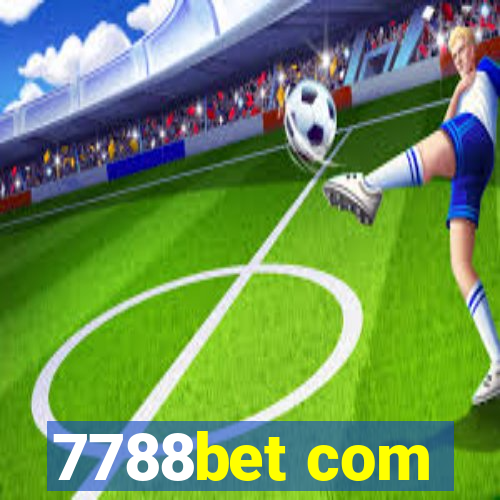7788bet com