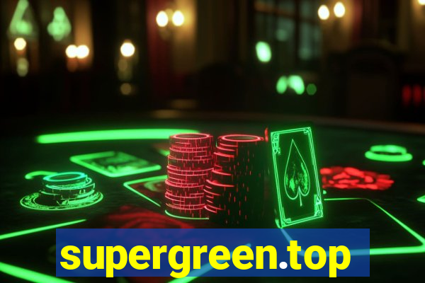 supergreen.top