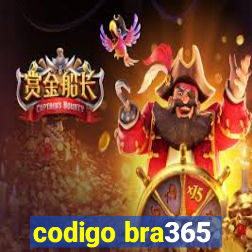codigo bra365