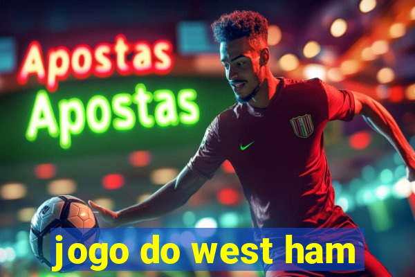 jogo do west ham