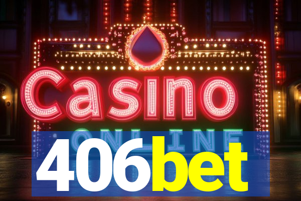 406bet