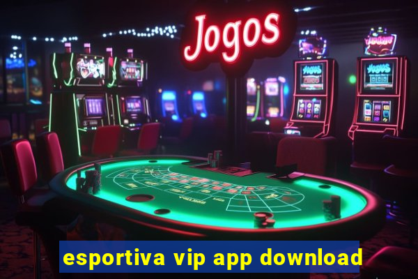 esportiva vip app download