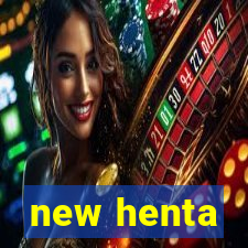 new henta