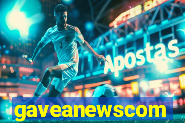 gaveanewscom