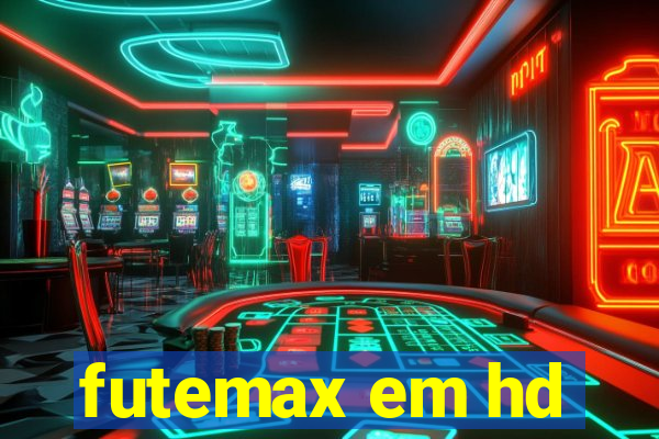 futemax em hd