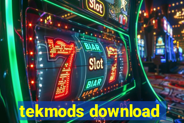 tekmods download