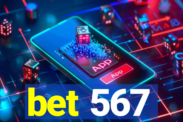 bet 567