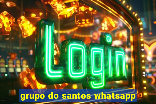 grupo do santos whatsapp