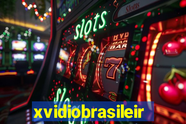 xvidiobrasileiro