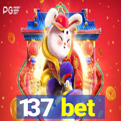 137 bet