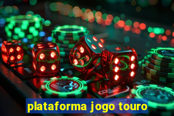 plataforma jogo touro