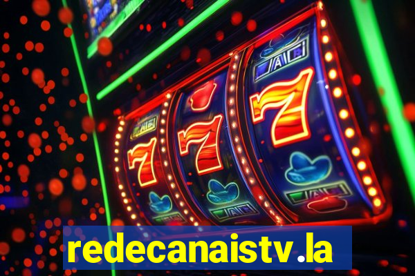 redecanaistv.la