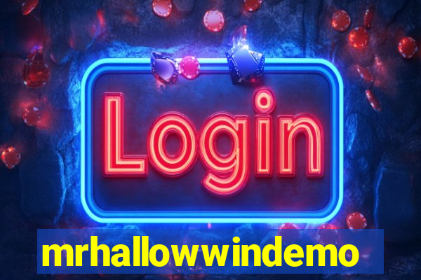 mrhallowwindemo