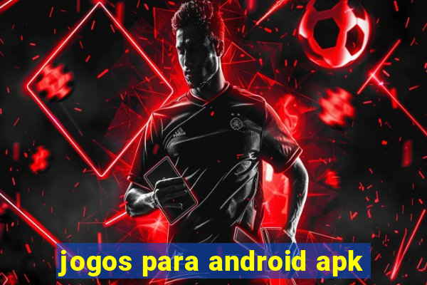 jogos para android apk