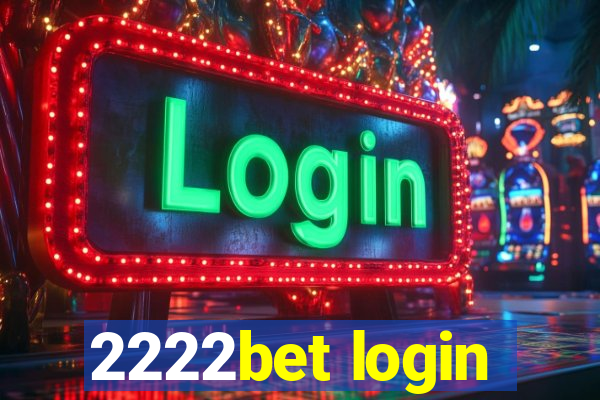 2222bet login