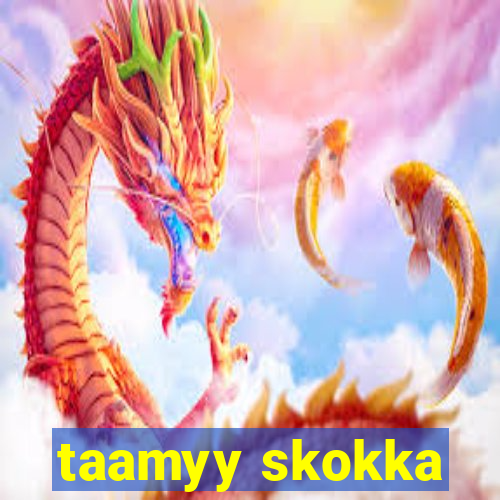 taamyy skokka