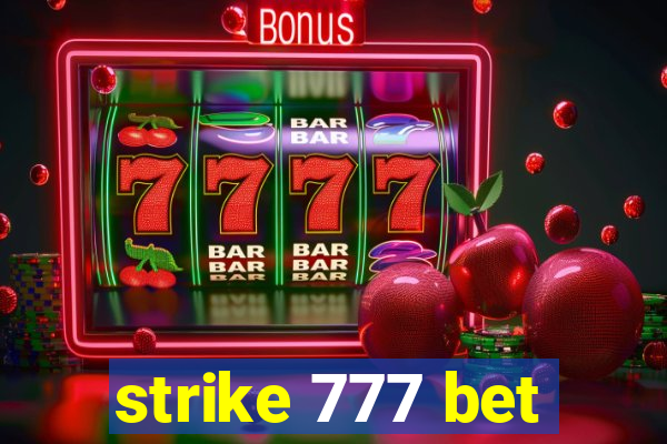 strike 777 bet