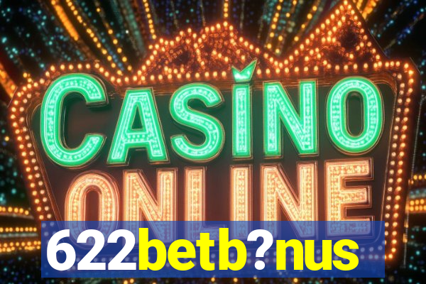 622betb?nus