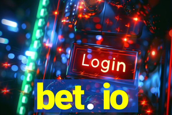 bet. io