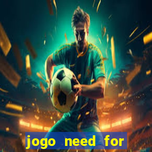 jogo need for speed most wanted