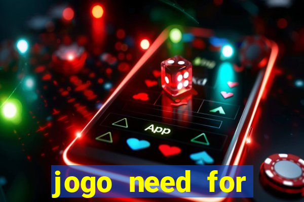 jogo need for speed most wanted