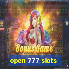 open 777 slots