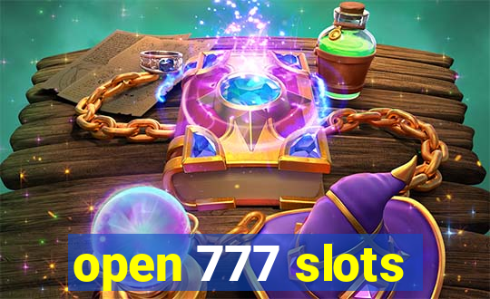 open 777 slots