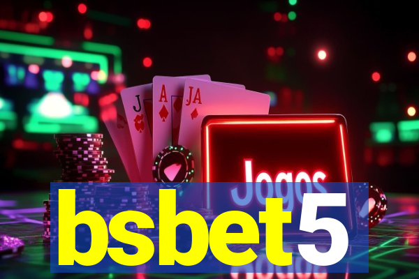 bsbet5