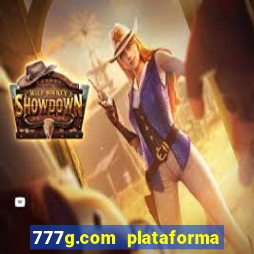 777g.com plataforma de jogos