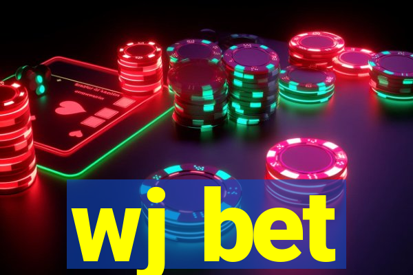 wj bet
