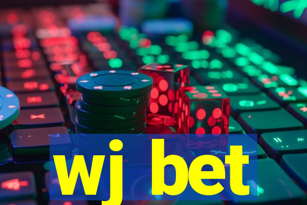 wj bet