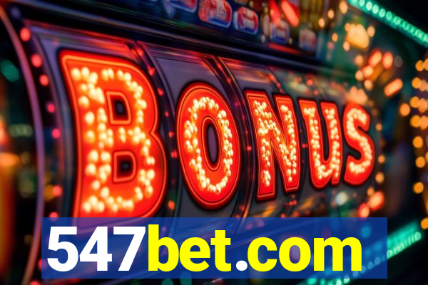 547bet.com
