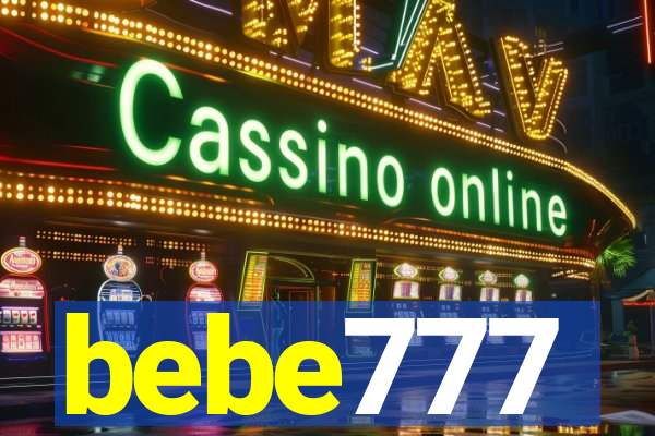 bebe777