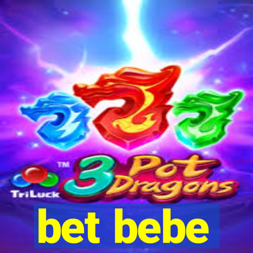 bet bebe
