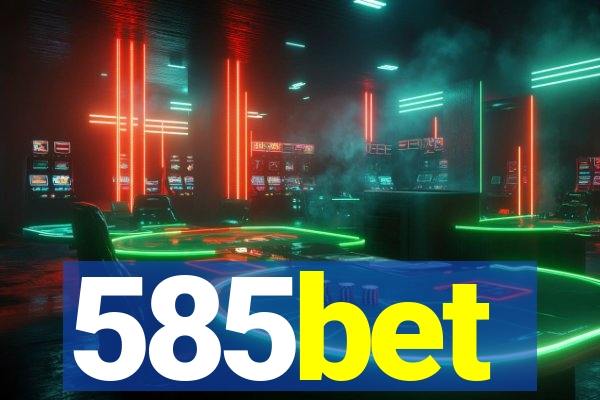 585bet