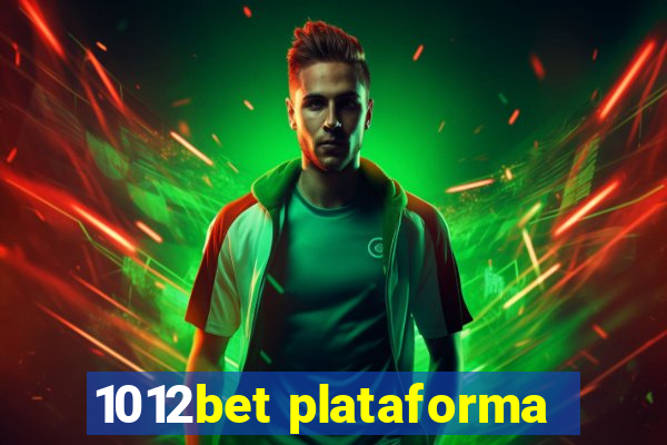1012bet plataforma
