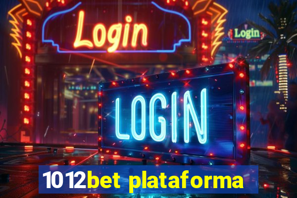 1012bet plataforma