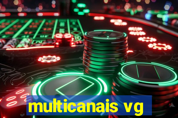 multicanais vg