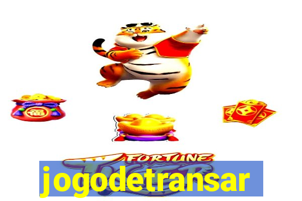 jogodetransar