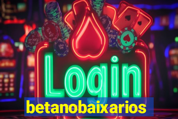 betanobaixarios