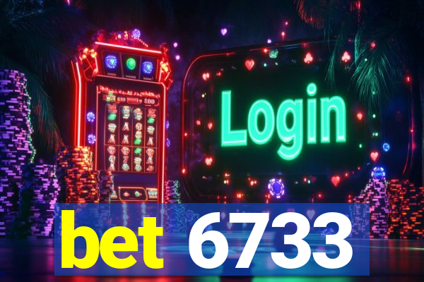 bet 6733