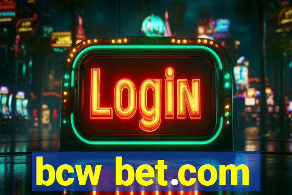 bcw bet.com