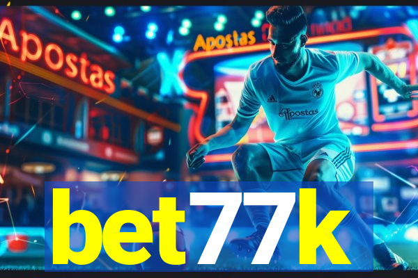 bet77k