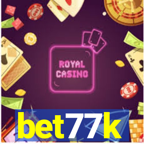 bet77k