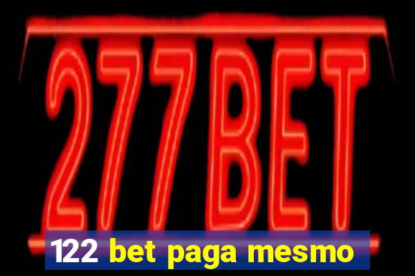122 bet paga mesmo