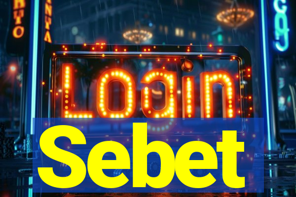 Sebet
