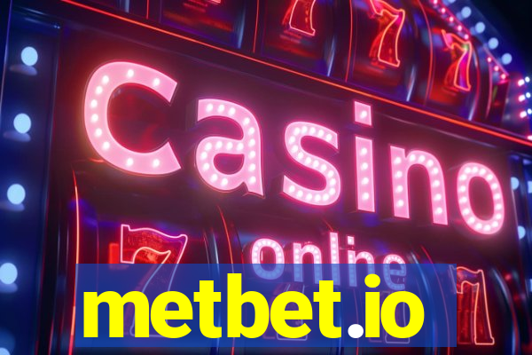 metbet.io