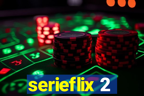 serieflix 2