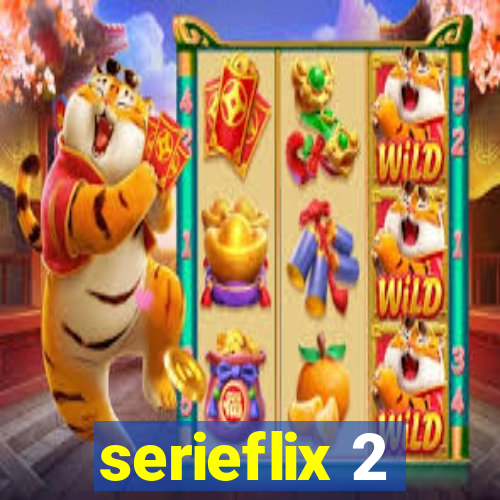 serieflix 2