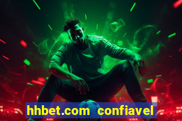 hhbet.com  confiavel